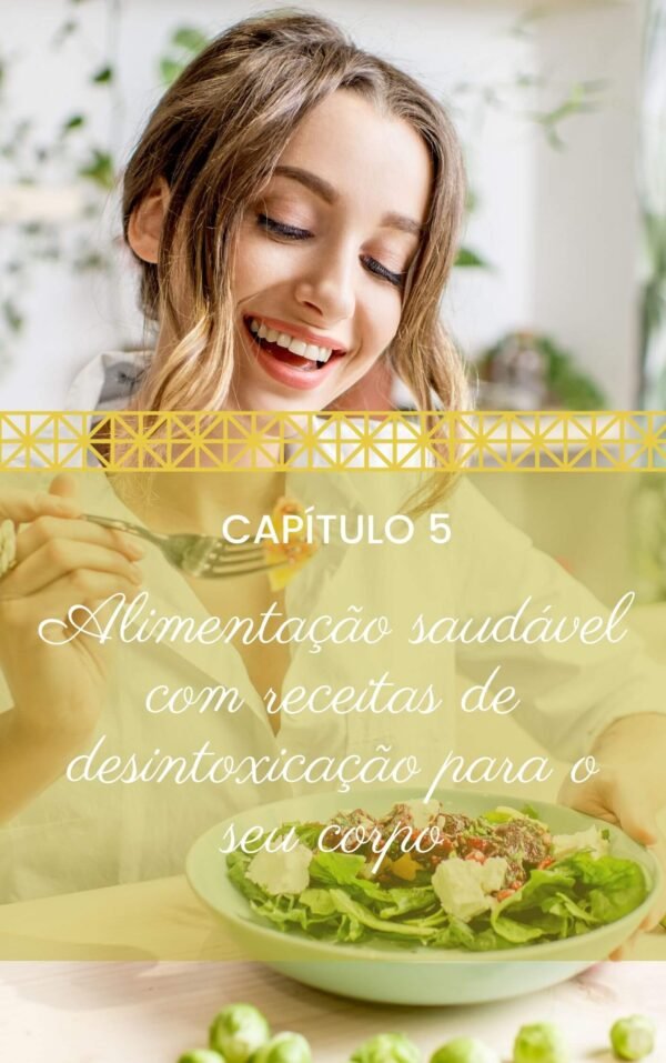 Detox Perfeito: Ebook Transformador para uma Vida Saudável - Descubra Agora! - Imagem 8